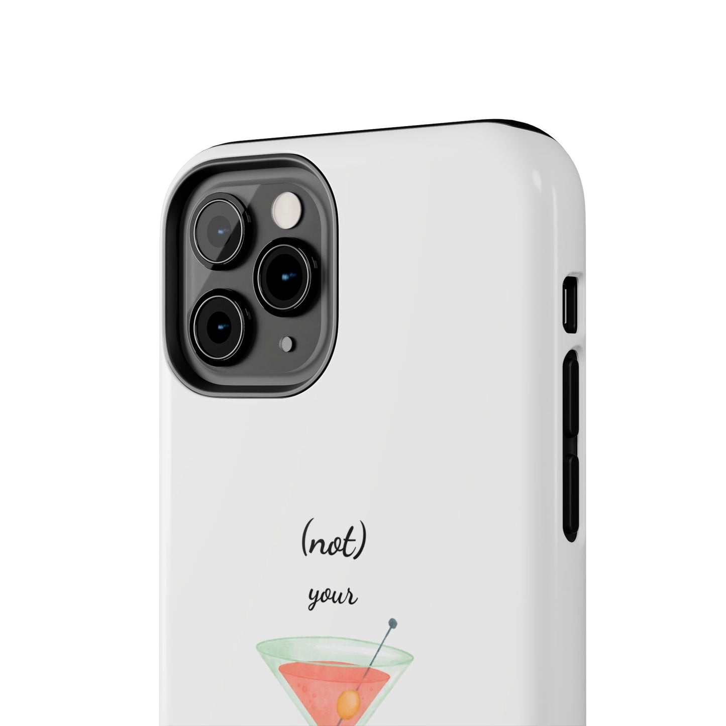 Phone Case — “(not) your Señorita” Cocktail Design
