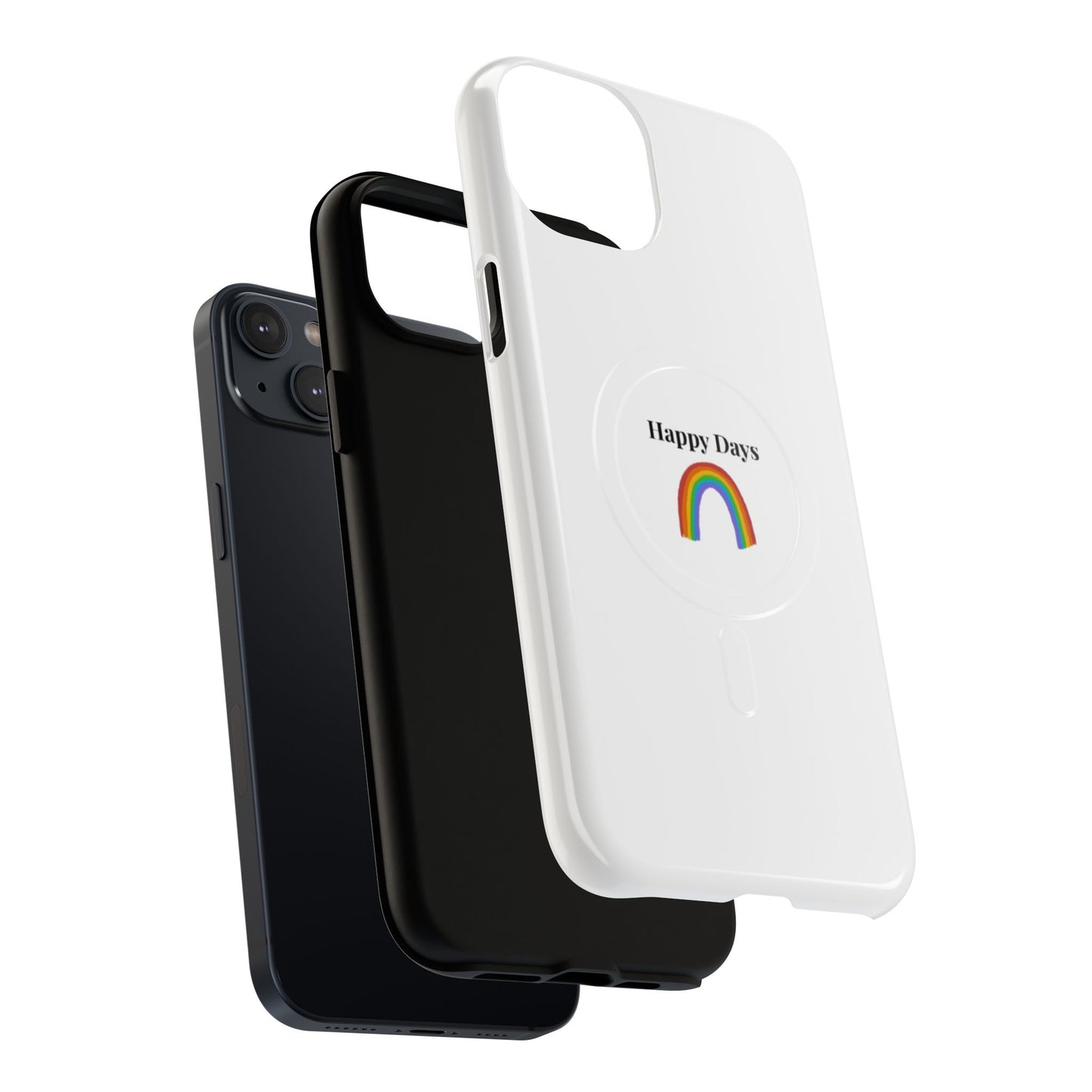 Tough Magnetic Phone Case — "Happy Days" Rainbow Design