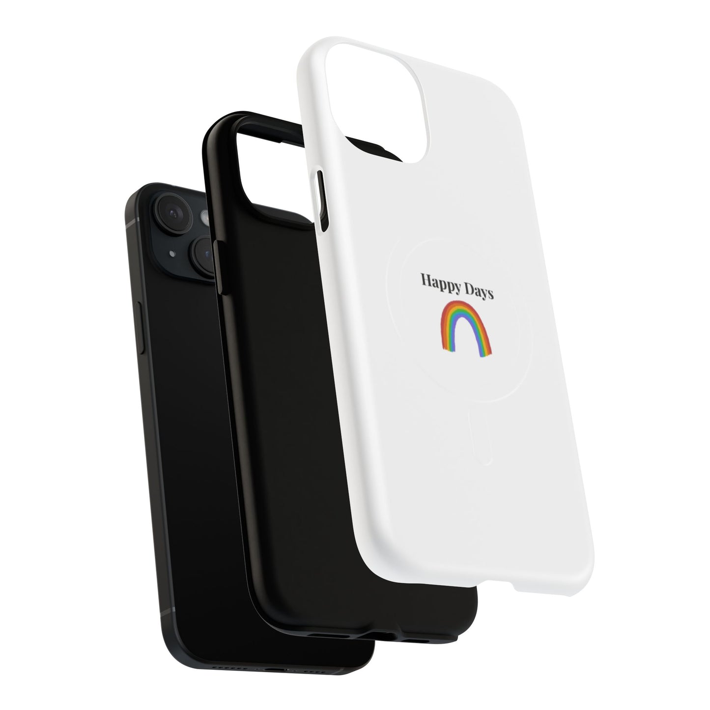 Tough Magnetic Phone Case — "Happy Days" Rainbow Design