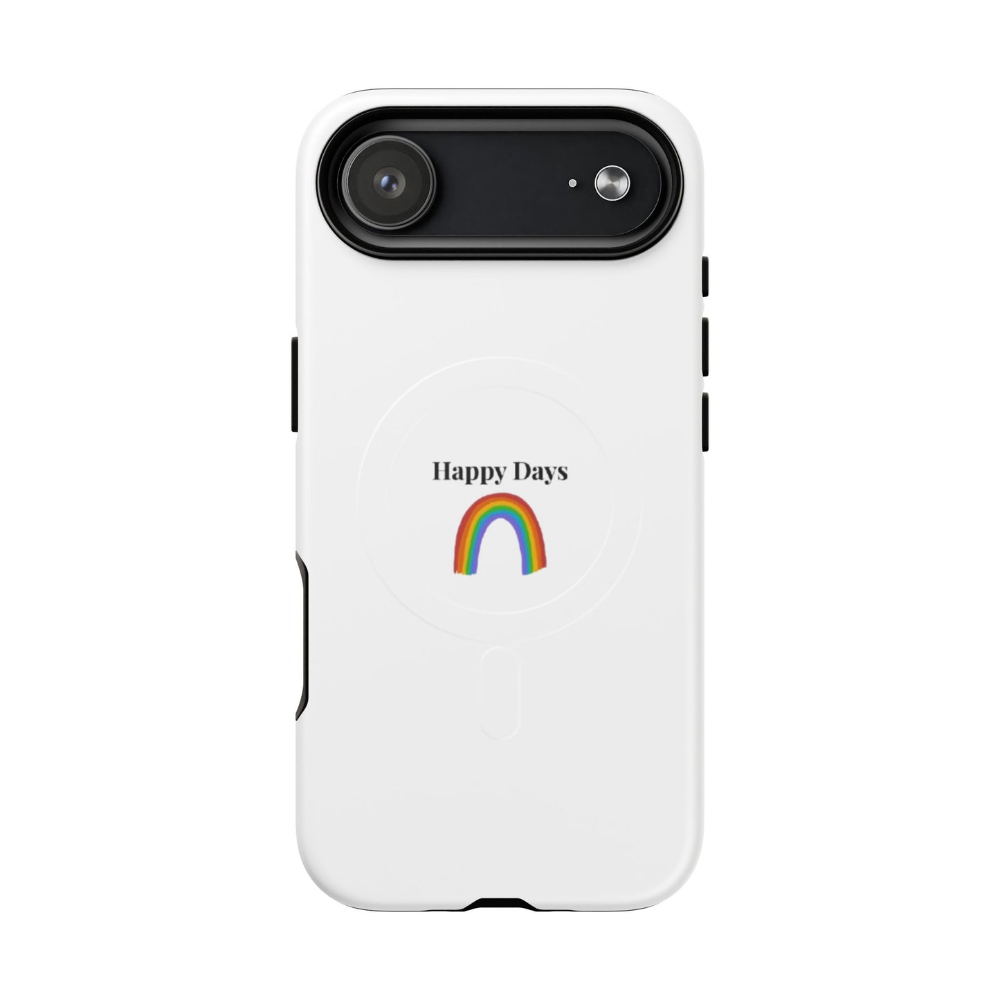 Tough Magnetic Phone Case — "Happy Days" Rainbow Design