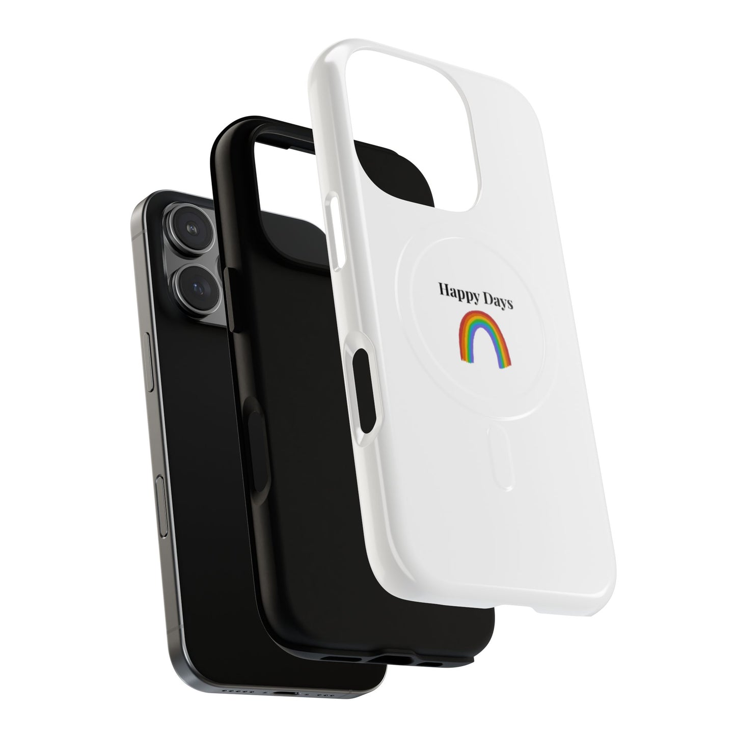 Tough Magnetic Phone Case — "Happy Days" Rainbow Design