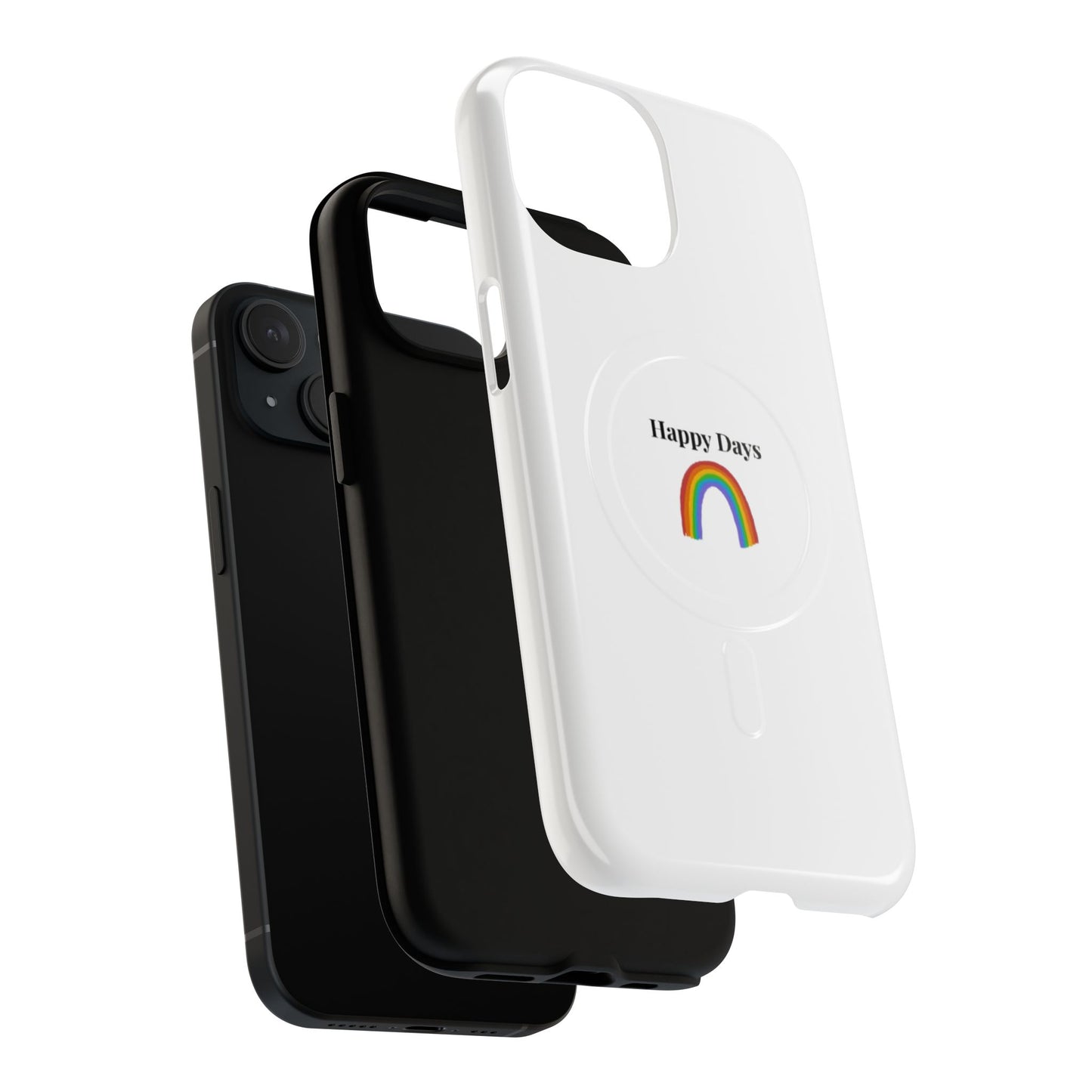 Tough Magnetic Phone Case — "Happy Days" Rainbow Design