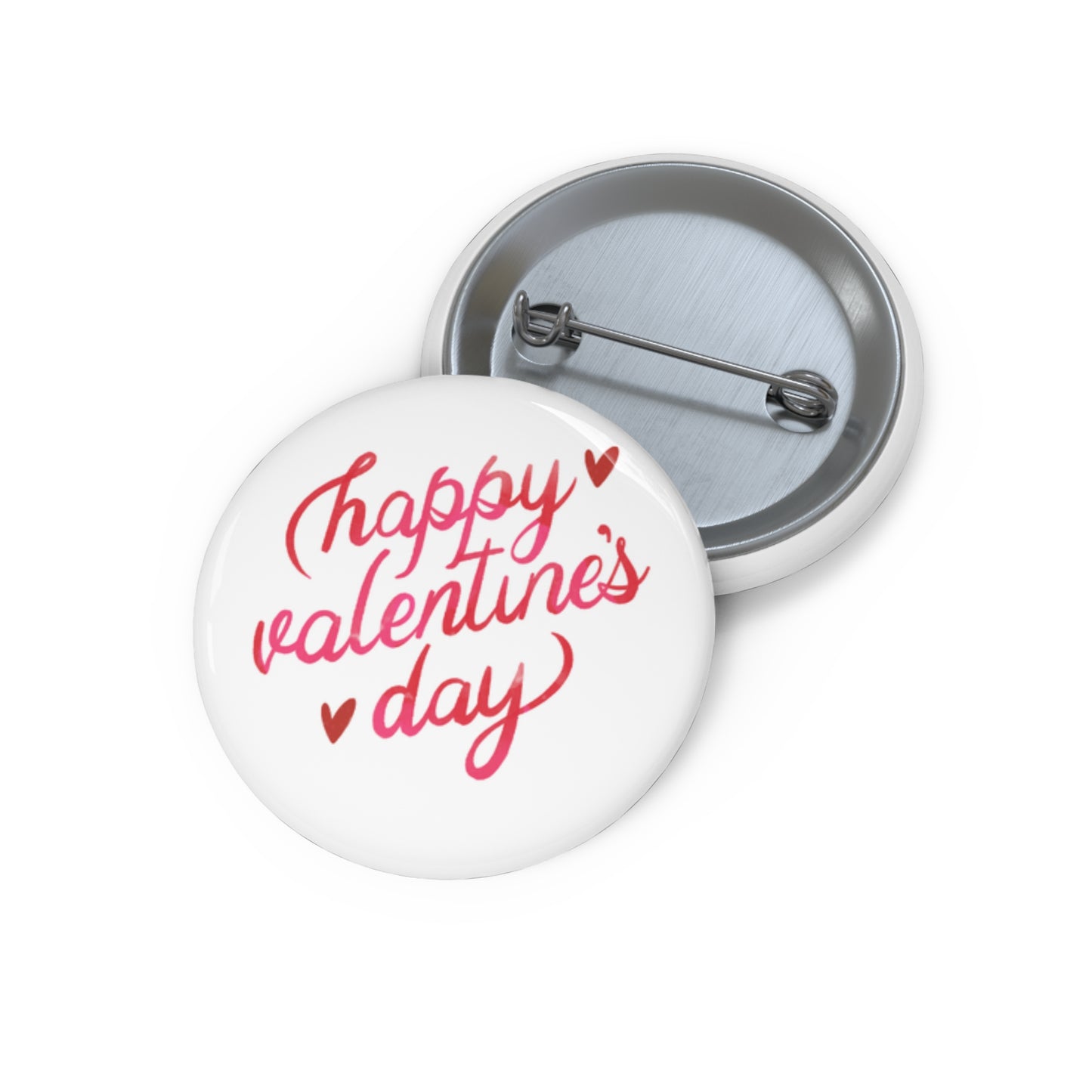 Valentine's Day Pin Button — "Happy Valentine's Day" Love Badge