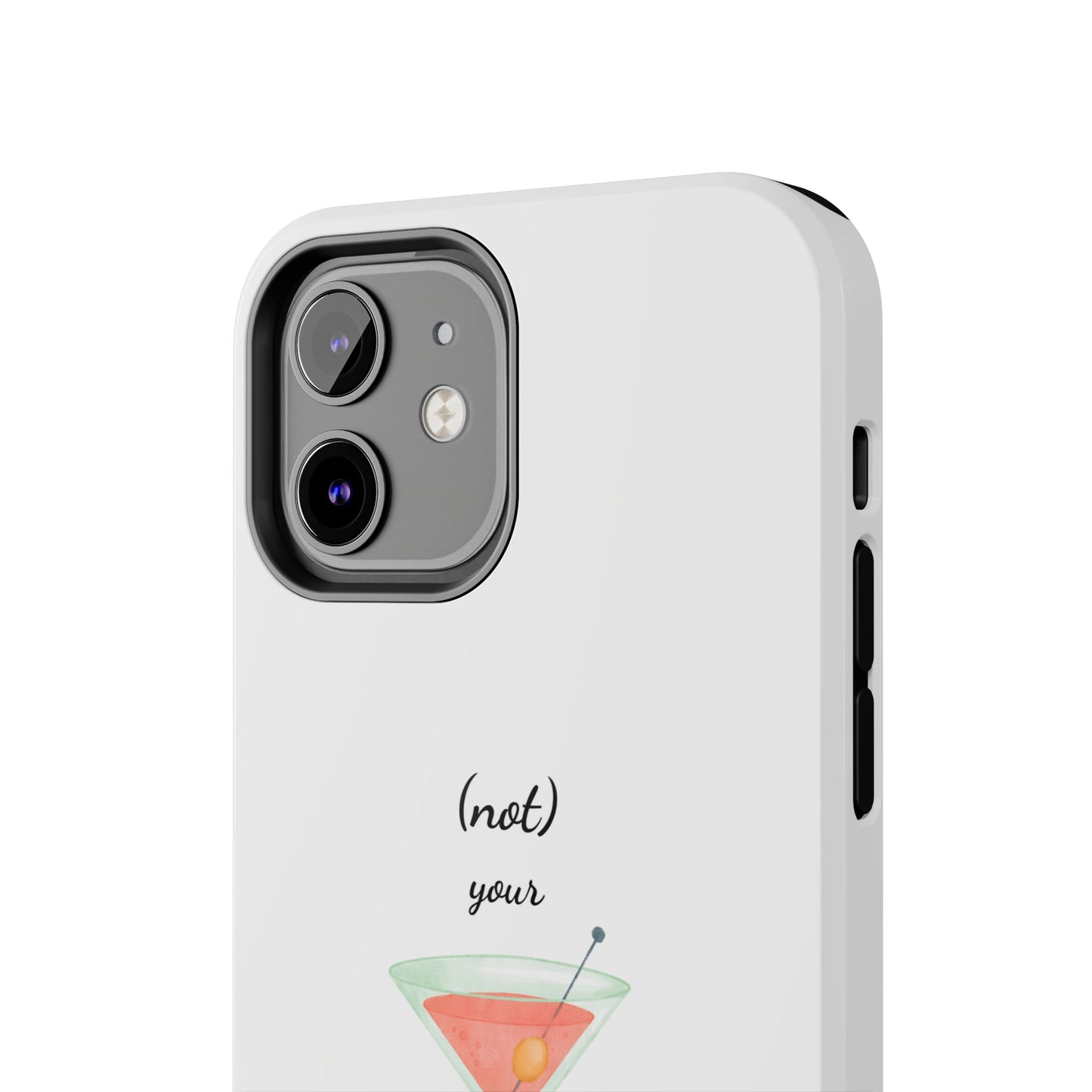 Phone Case — “(not) your Señorita” Cocktail Design